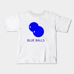 Blue Balls Kids T-Shirt